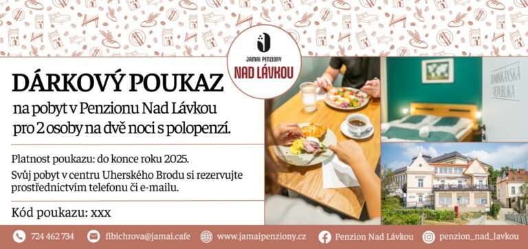 Dárkový poukaz na pobyt v Penzionu Nad Lávkou v Uherském Brodě s polopenzí